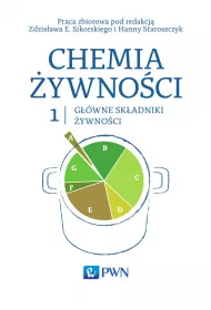 eBook Gwne skadniki ywnoci. Chemia ywnoci. Tom 1 mobi epub