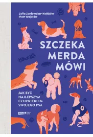 eBook Szczeka, merda, mwi. Jak by najlepszym czowiekiem swojego psa mobi epub