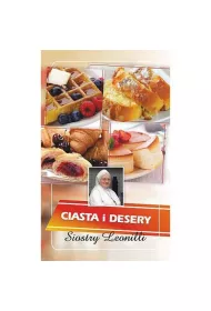 Ciasta i desery Siostry Leonilli