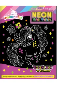 Moje jednoro�ce Neon. Moc koloru
