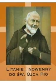 Litanie i nowenny do �w. Ojca Pio