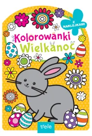 Kolorowanka z wykrojnikiem. Wielkanoc. Kolorowanka z wykrojnikiem