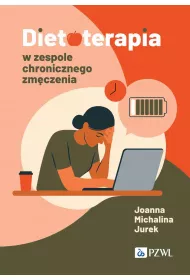 Dietoterapia w zespole chronicznego zm�czenia