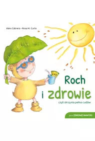Roch i zdrowie