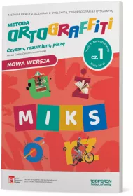 Metoda Ortograffiti. Czytam, rozumiem, pisz. Klasy 4-6. Cz 1. Poziom zaawansowany