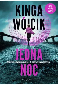 Jedna noc. Julia Szyszka. Tom 1