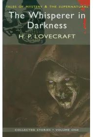 The Whisperer in Darkness. Tales of Mystery & The Supernatural wer. angielska