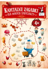 Kapitan Nauka. Kapitalne zagadki dla ma�ych Spryciarzy 4+
