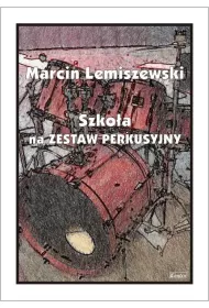 Szko�a na Zestaw Perkusyjny