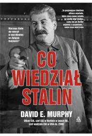 Co wiedzia� Stalin
