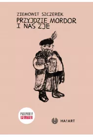 eBook Przyjdzie Mordor i nas zje - II wydanie mobi epub