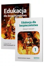 Edukacja dla bezpieczestwa 1. Podrcznik i zeszyt wicze. Szkoa branowa I stopnia