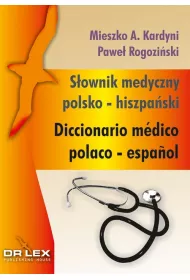 S�ownik medyczny polsko-hiszpa�ski