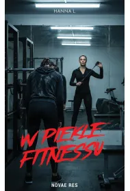 W piekle fitnessu