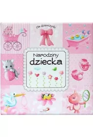Narodziny dziecka. Dla dziewczynki