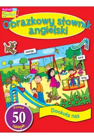 Dooko�a Nas Obrazkowy S�ownik Angielski