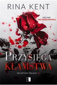Przysiga kamstwa. Deception Trilogy. Tom 1