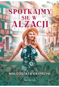 Spotkajmy si w Alzacji