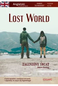 Lost World. Zaginiony wiat. Powie dla modziey z wiczeniami