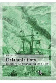 Dzia�ania floty podczas wojny paragwajskiej...