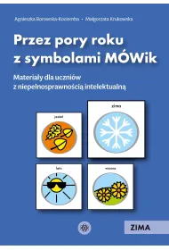 Przez pory roku z symbolami M�Wik Zima materia�y dla uczni�w z niepe�nosprawno�ci� intelektualn�