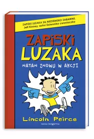 Zapiski luzaka. Tom 2. Natan znowu w akcji