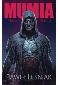 Mumia. Morze piasku