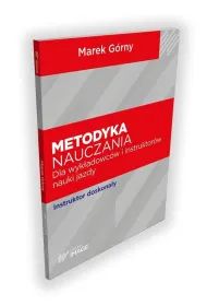 Metodyka nauczania dla wyk�adowc�w i instruktor�w nauki jazdy