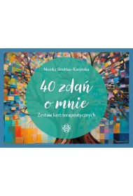 40 zda� o mnie. Zestaw kart terapeutycznych