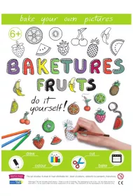 Baketures fruits - Do it yourself Fabryka Frajdy
