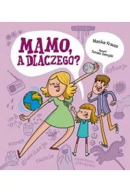 Mamo a dlaczego