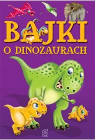 Bajki o dinozaurach