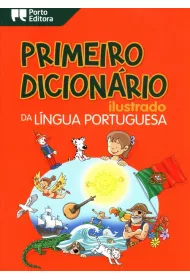 Primeiro Dicionario ilustrado da lingua portuguesa