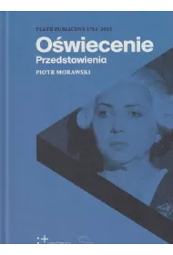 O�wiecenie. Przedstawienia
