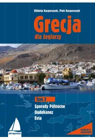 Grecja dla eglarzy. Tom 3. Dodekanez, Sporady Pnocne, Evia