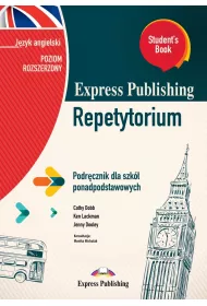 Express Publishing Repetytorium. Podrcznik dla szk ponadpodstawowych. Jzyk angielski. Poziom rozszerzony. Student's Book + DigiBook (kod)