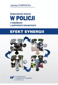 Doskonalenie lokalne w Policji a wsp�praca z podmiotami zewn�trznymi