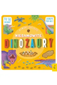 Otw�rz okienko. Niesamowite dinozaury