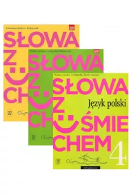 Sowa z umiechem. Jezyk polski. Podrcznik Literatura i kultura, podrcznik Nauka o jzyku i ortografia i zeszyt wicze dla klasy 4 szkoy podstawowej