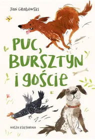 Puc, Bursztyn i go�cie