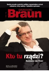 Kto tu rz�dzi -Grzegorz Braun
