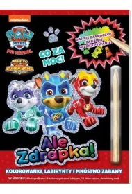 Psi Patrol. Ale zdrapka! Co za moc!