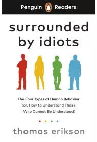 Surrounded by idiots. Penguin Readers Level 7 wer. angielska