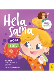 Hela sama. Robi siku