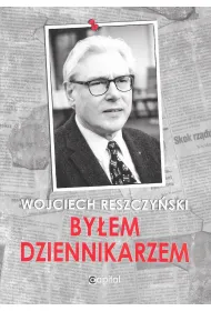 By�em dziennikarzem
