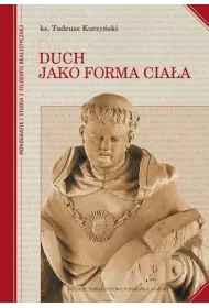 Duch jako forma cia�a