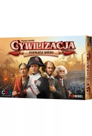 Cywilizacja. Poprzez wieki