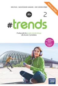 #trends 2. Podrcznik do jzyka niemieckiego dla szk ponadpodstawowych
