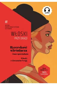 Rycersko wieniacza i inne opowiadania.Woski z Giovannim Verg