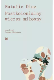 Postkolonialny wiersz mi�osny